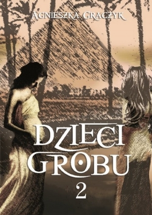 Dzieci grobu 2