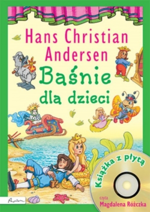 Baśnie dla dzieci Hans Christian Andersen Książka z płytą CD