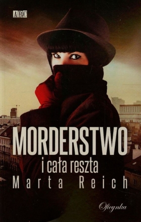 Morderstwo i cała reszta