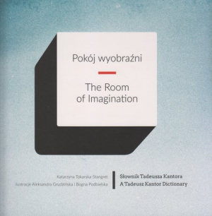 Pokój wyobraźni The room of imagination