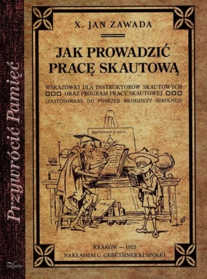 Jak prowadzić pracę skautową