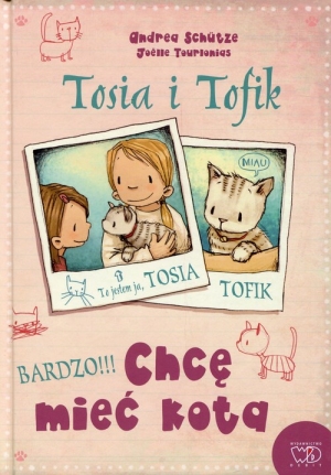 Tosia i Tofik Chcę mieć kota