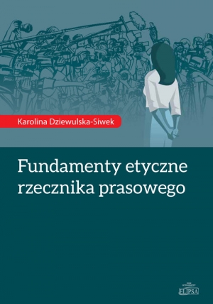 Fundamenty etyczne rzecznika prasowego