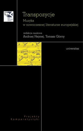 Transpozycje Muzyka w nowoczesnej literaturze europejskiej
