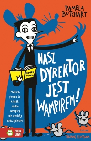 Nasz dyrektor jest wampirem!