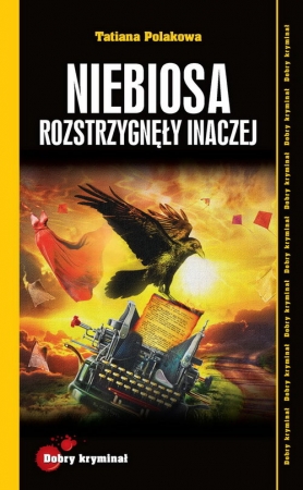 Niebiosa rozstrzygnęły inaczej