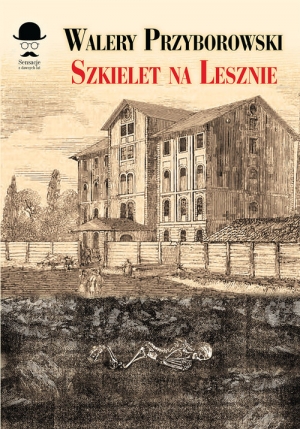 Szkielet na Lesznie