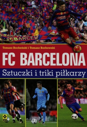 FC Barcelona Sztuczki i triki piłkarzy