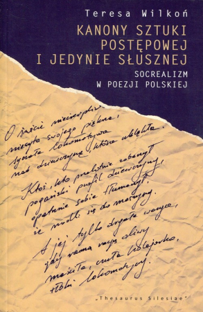 Kanony sztuki postępowej i jedynie słusznej Socrealizm w poezji polskiej