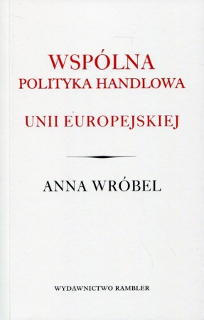 Wspólna polityka handlowa Unii Europejskiej