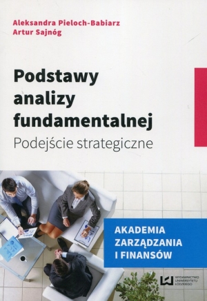 Podstawy analizy fundamentalnej Podejście strategiczne