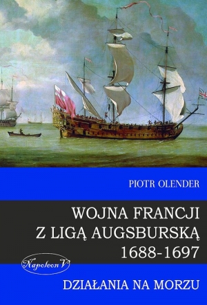 Wojna Francji z Ligą Augsburską 1688-1697 Działania na morzu