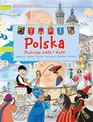 Polska Podróże małe i duże