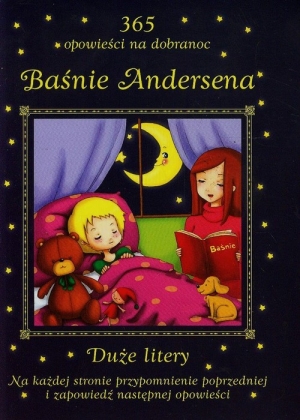 Baśnie Andersena 365 opowieści na dobranoc Duże litery