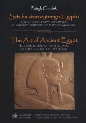 Sztuka starożytnego Egiptu The Art of Ancient Egypt