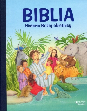 Biblia Historia Bożej obietnicy