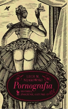 Pornografia Historia, znaczenie, gatunki