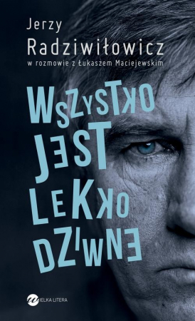 Wszystko jest lekko dziwne