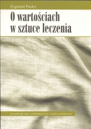 O wartościach w sztuce leczenia