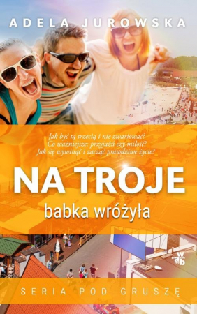 Na troje babka wróżyła