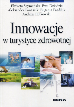 Innowacje w turystyce zdrowotnej