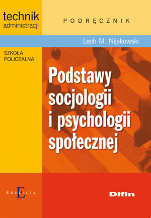 Podstawy socjologii i psychologii społecznej Podręcznik