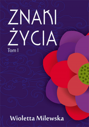 Znaki życia Tom 1