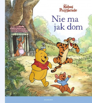 Kubuś i Przyjaciele Nie ma jak dom