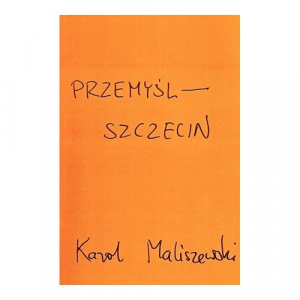Przemyśl - Szczecin