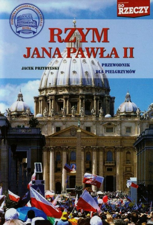 Rzym Jana Pawła II