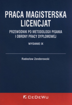 Praca magisterska Licencjat Krótki przewodnik po metodologii pisania i obrony pracy dyplomowej