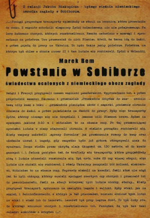Powstanie w Sobiborze świadectwa ocalonych z niemieckiego obozu zagłady