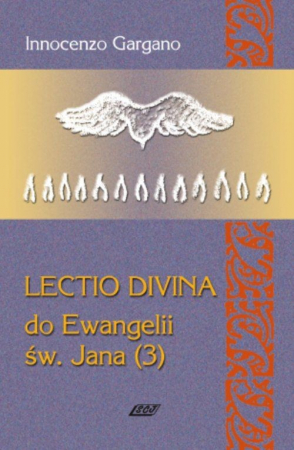 Lecio Divina 8 Do Ewangelii Św Jana 3