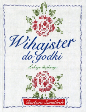 Wihajster do godki Lekcje śląskiego