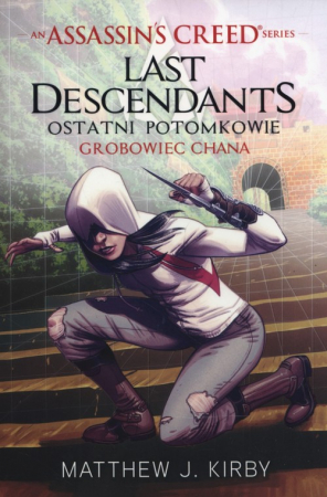 Assassins Creed Last Descendants Grobowiec Chana