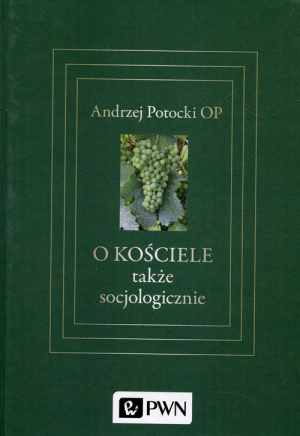 O Kościele także socjologicznie