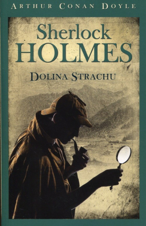 Sherlock Holmes Dolina Strachu