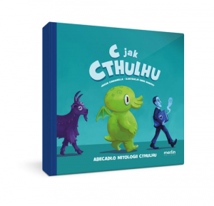 C jak Cthulhu Abecadło mitologii Cthulhu