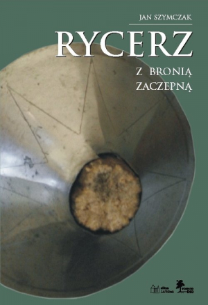 Rycerz z bronią zaczepną