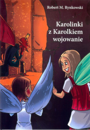 Karolinki z Karolkiem wojowanie