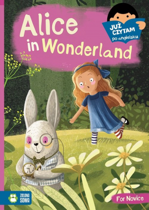 Alice in Wonderland Już czytam po angielsku