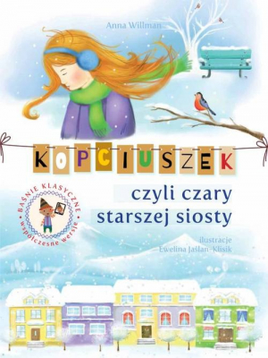 Kopciuszek czyli czary starszej siostry