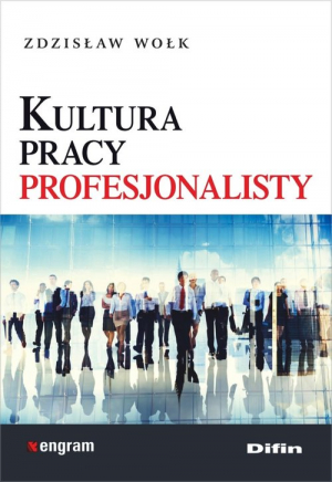 Kultura pracy profesjonalisty