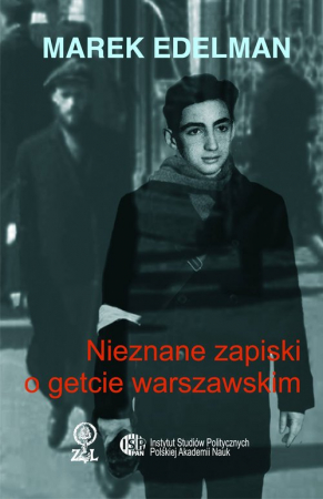 Nieznane zapiski o getcie warszawskim