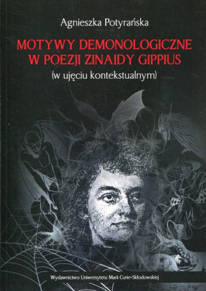 Motywy demonologiczne w poezji Zinaidy Gippius w ujęciu kontekstualnym