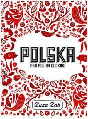 Polska New Polish Cooking New Polish Cooking