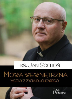 Mowa wewnętrzna Sceny z życia duchowego