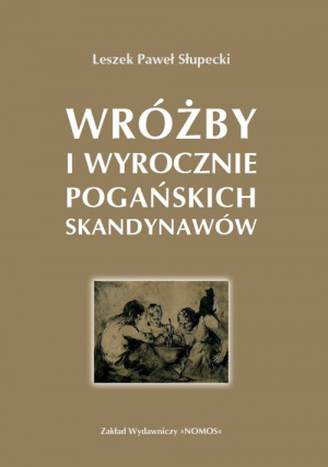 Wróżby i wyrocznie pogańskich Skandynawów