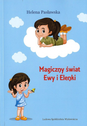 Magiczny świat Ewy i Elenki