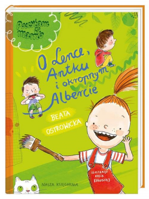 O Lence Antku i okropnym Albercie